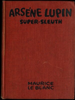 cover image of Arsène Lupin Super-Sleuth